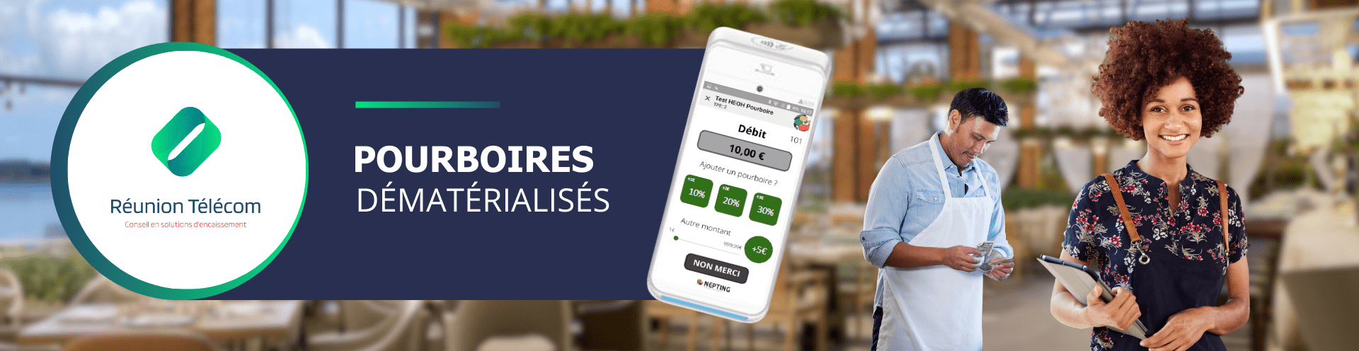 Pourboire par carte Réunion Télécom